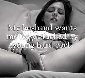 My Husband Wants Me to Get Fucked by a Young Hard Cock'